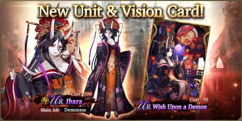 New Unit: Ibara & Wish Upon a Demon VC